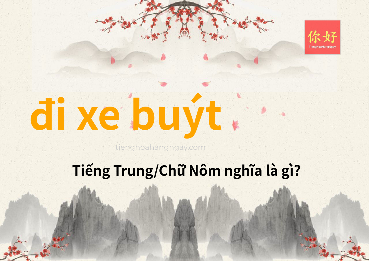 đi xe buýt tiếng Trung là gì?